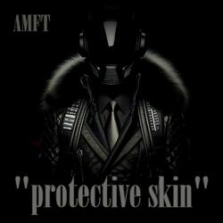Protective Skin
