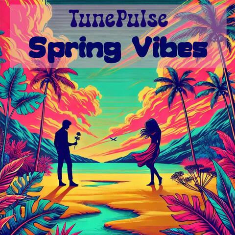 Spring Vibes