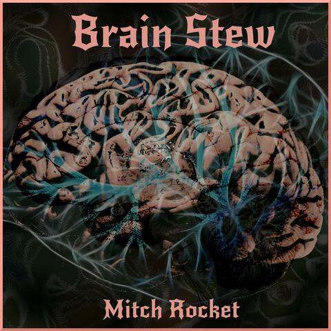 Brain Stew