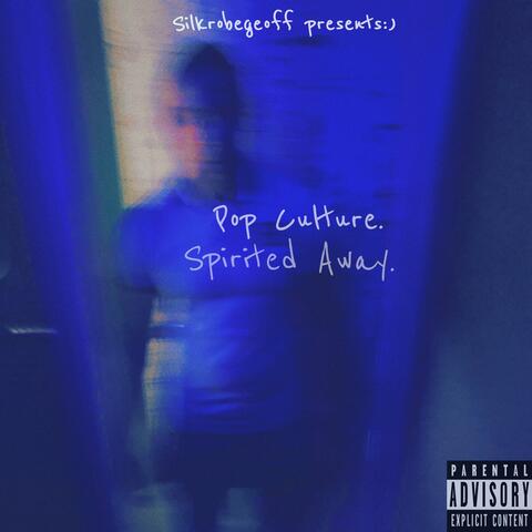 Spirited Away (feat. Olijade)