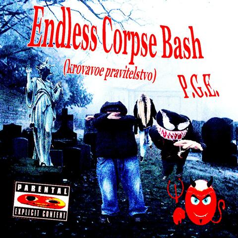 Endless Corpse Bash (Krovavoe Pravitelstvo)