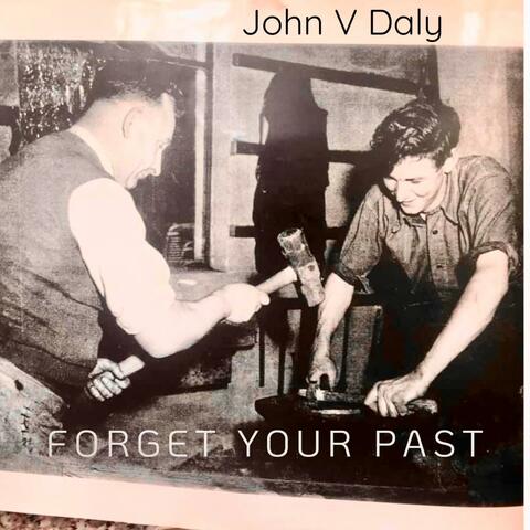 Forget Your Past