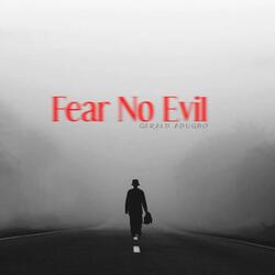 Fear No Evil