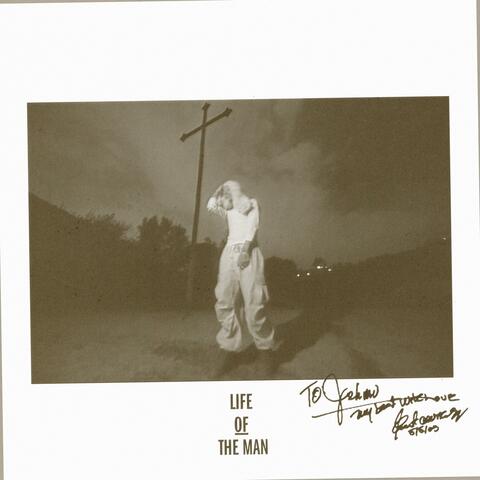 life of the man