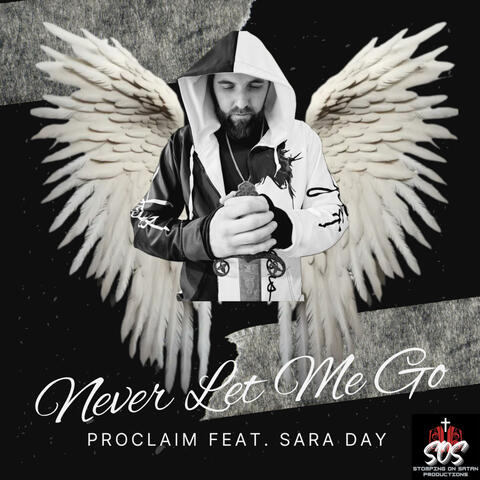 Never Let Me Go (feat. Sara Day)