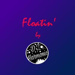 Floatin'
