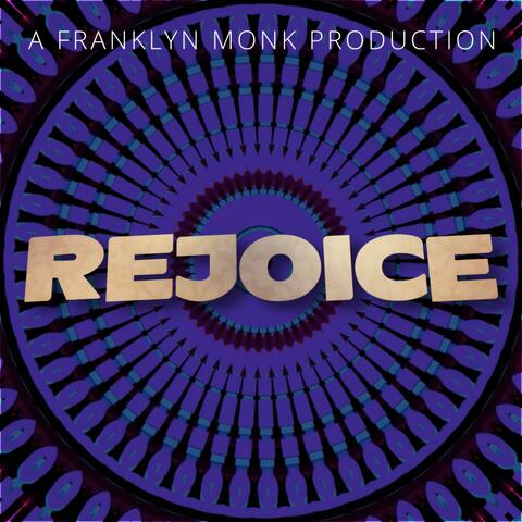 Rejoice