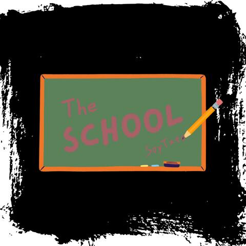 THE SCHOOL