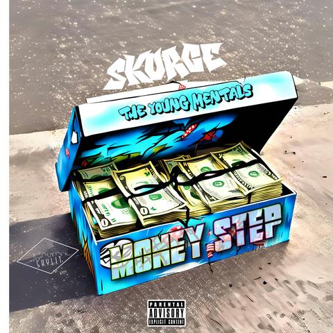 Money Step (feat. The Young Mentals)