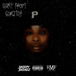 Start From Scratch (feat. Red Mafia Family)