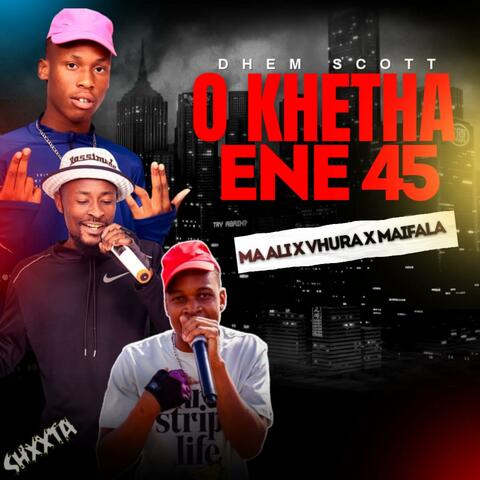 O KHETHA ENE