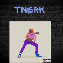 Twerk