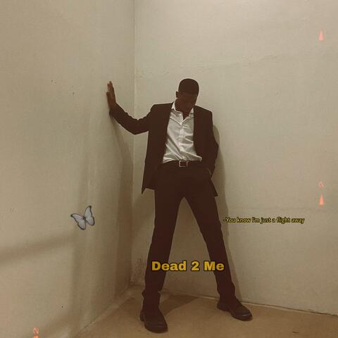 Dead 2 Me
