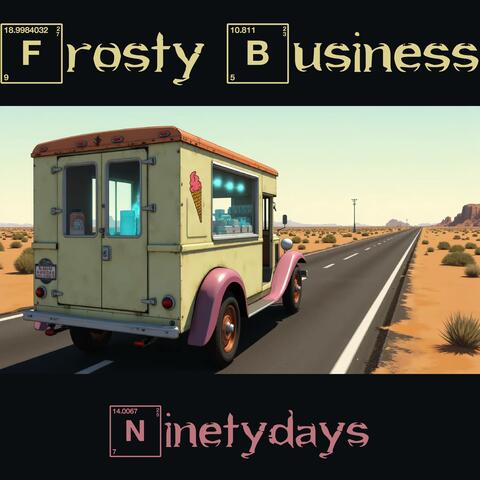 Frosty Business