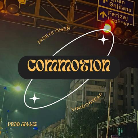 COMMOTION (feat. VINIDONTCAP & PROD JOLLE)