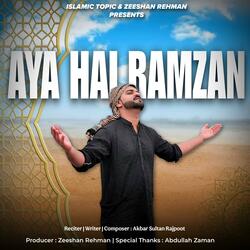 Aya Hai Ramzan (feat. Akbar Sultan Rajpoot)