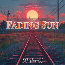 Fading Sun