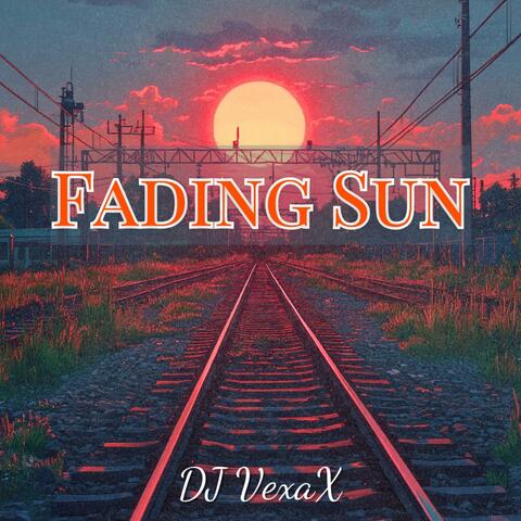 Fading Sun