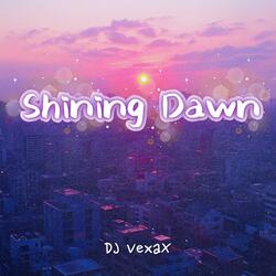 Shining Dawn