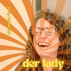 Der Lady