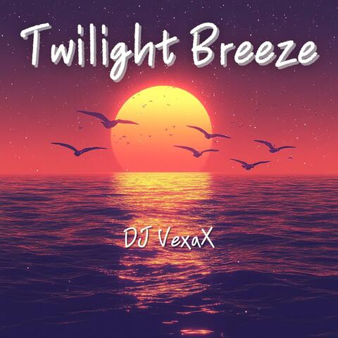 Twilight Breeze