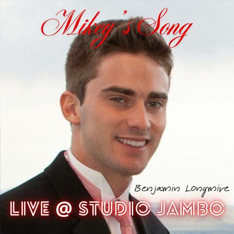 Mikey's Song
