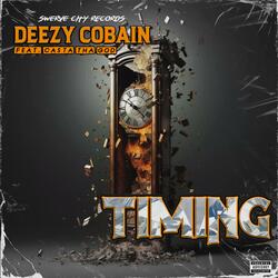 Timing (feat. Casta ThaGod)