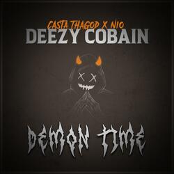 Demon Time (feat. Nio. & Casta ThaGod)