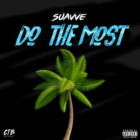 Do the Most