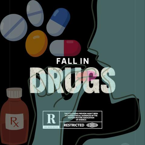 Fall In Drugz