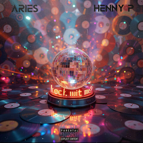 Rock wit me? (feat. Henny P)