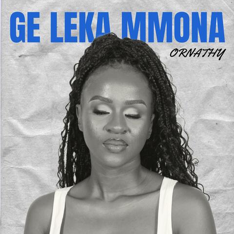 Ge leka Mmona