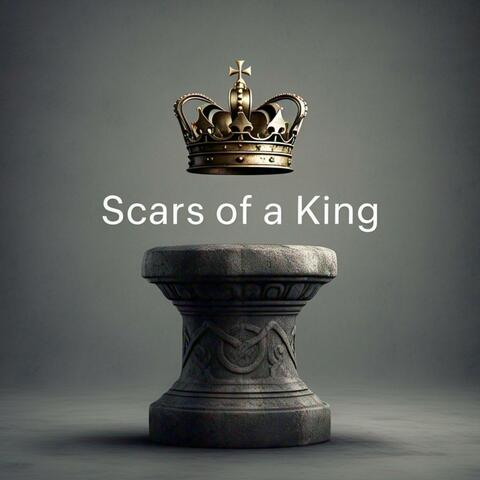 Scars of a King