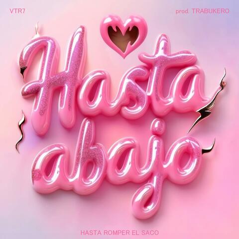 HASTA ABAJO