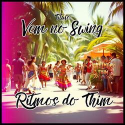 Vem no Swing