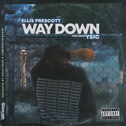 Way Down (feat. Ysic)