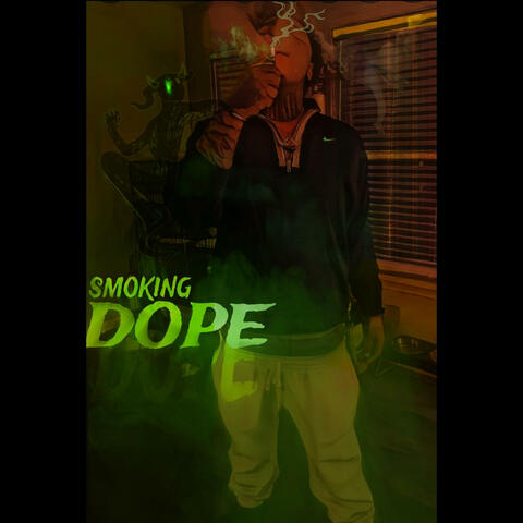 SMOKING DOPE