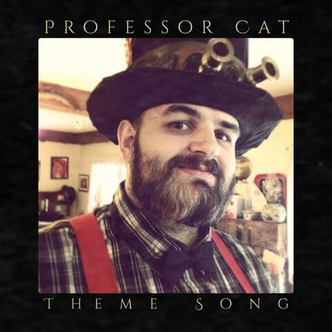Professor Cat (feat. Juston Brady)