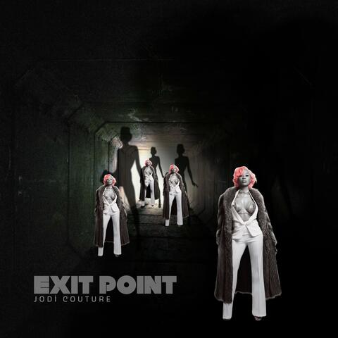 Exit Point