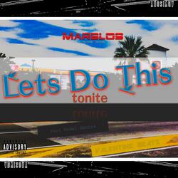 Let's Do It Tonite (feat. Vidal Garcia)