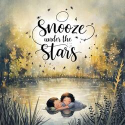 Snooze Under The Stars (feat. Dreamosmith)