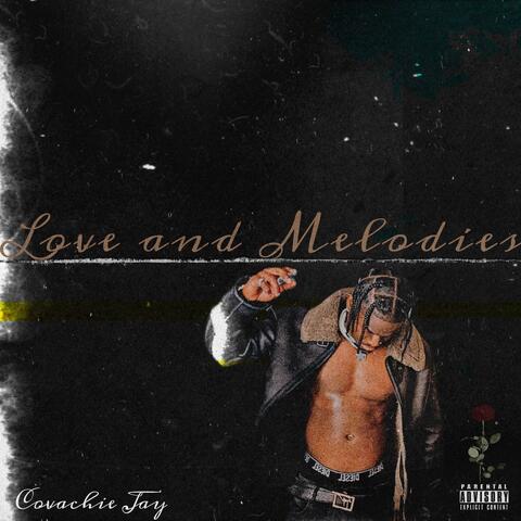LOVE & MELODIES