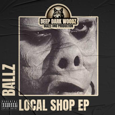 BALLZ (LOCAL SHOP EP)