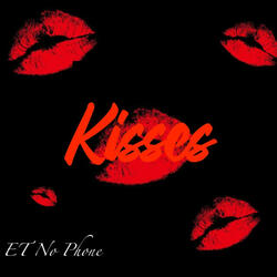 Kisses. (Official Audio)