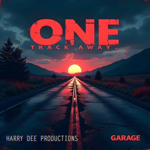 One Track Away