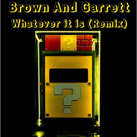 Whatever It Is (Remix)