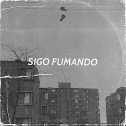 Sigo Fumando