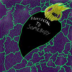 Beneficial To Somebody