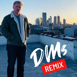 DMs (feat. Ben Kelly) (Remix)