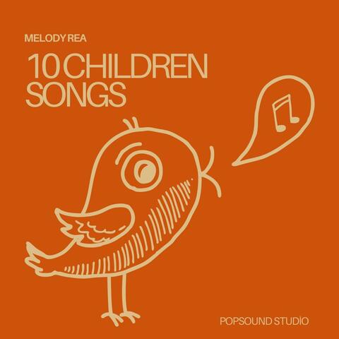 10 CHILDREN SONGS
